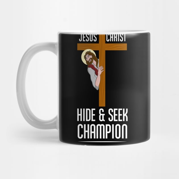 Atheist Gear - Jesus Hide & Seek Champion by Vector Deluxe